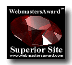 [Webmasters' Superior Award]