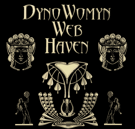 The DynoWomyn Web Haven: Welcome!